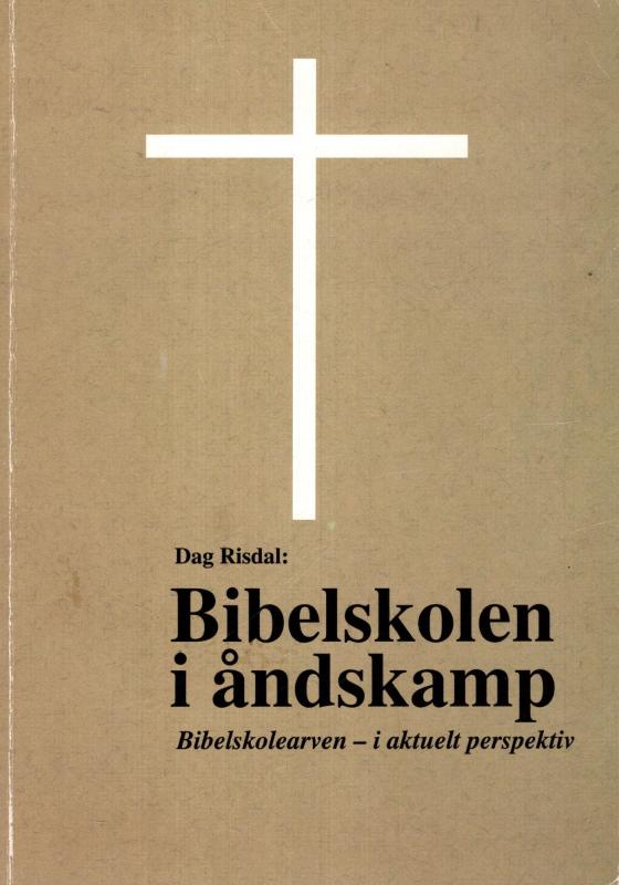 Bibelskolen i åndskamp