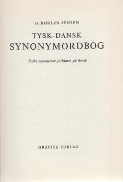 Synonymer. Tysk-dansk synonymordbog