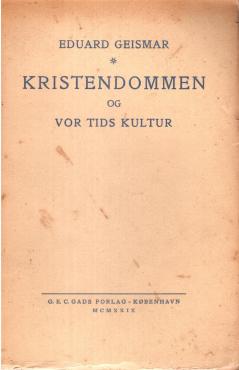 Kristendommen og vor tids kultur