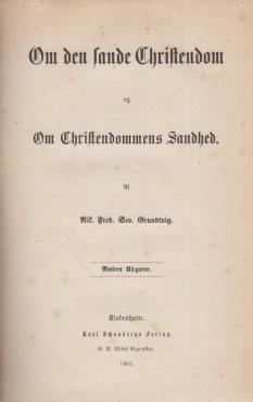 Om den Sande Christendom og Om Christendommens Sandhed (1865)