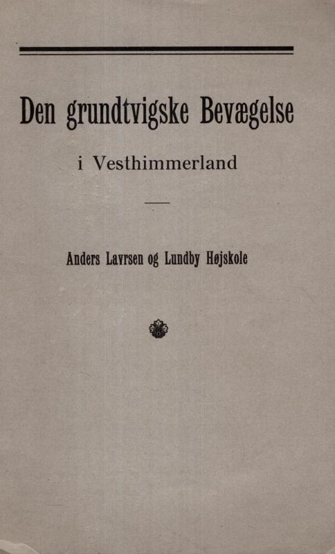 Den gundtvigske Bevægelse i Vesthimmerland