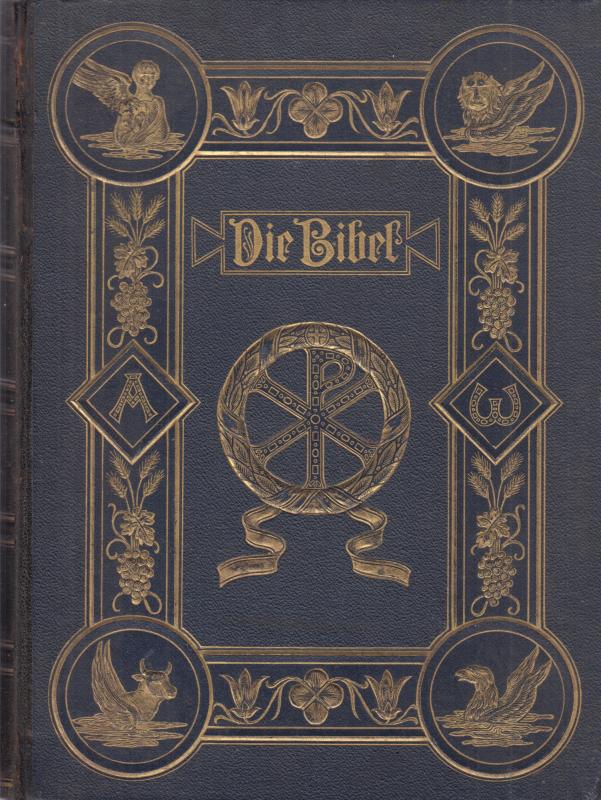 Die Bibel oder die ganske Hellige Schrift mit Die (1899)