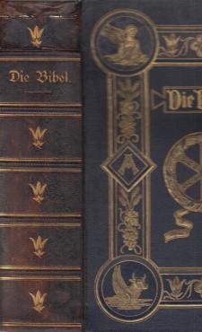 Die Bibel oder die ganske Hellige Schrift mit Die (1899)
