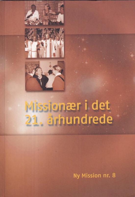 Missionær i det 21. århundrede