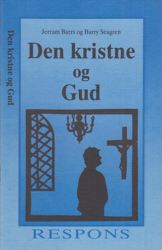 Den kristne og Gud
