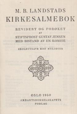 M. B. Kirkesalmebok. Skoleutgave med melodier (1950)