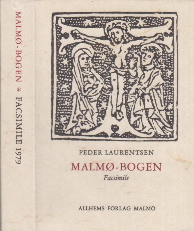 Malmø-bogen, fascimili (1530/1979)