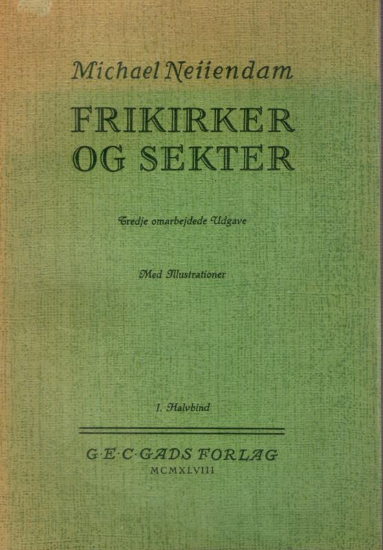 Frikirker og sekter (2 bind)