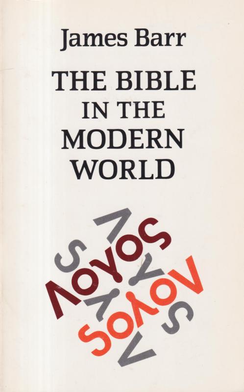 The Bible in the Modern World