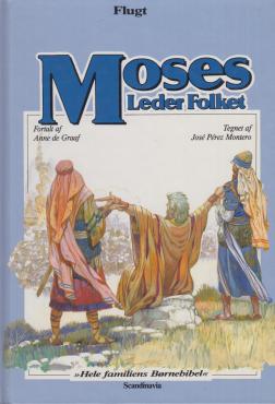 Flugt. Moses leder folket (nr 4)