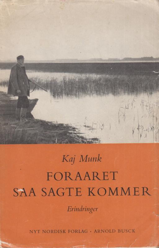 Foraaret saa sagte kommer / Foråret så sagte kommer (mindeudgave)