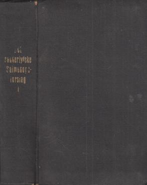 Det sønderjydske forslag til Den Danske Salmebog Et forarbejde. 1. del (1943) ¤