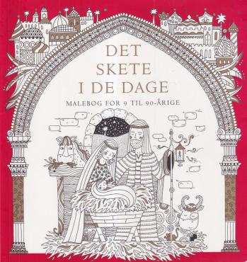 Det skete i de dage: malebog for 9 til 90-årige