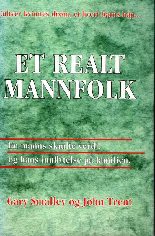 Et realt mannfolk