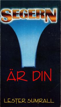 Segern är din
