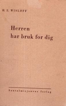Herren har bruk for dig