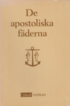 De Apostoliska Fäderna