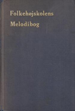 Folkehøjskolens Melodibog
