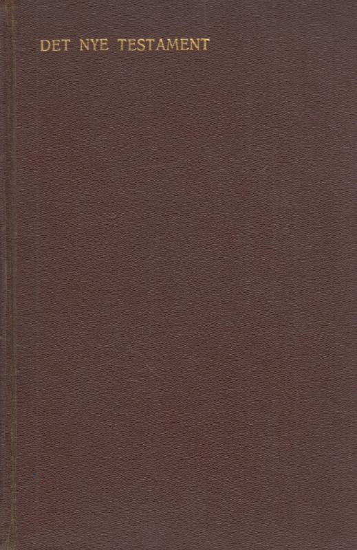 Det nye testamente med STOR skrift (1907)
