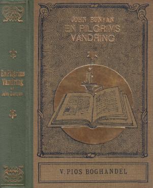 En Pilgrims Vandring, (del 1-2 i et bind) (1921)