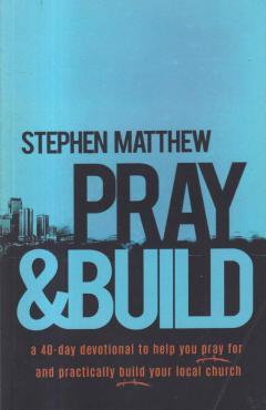 Pray & Build (som ny)