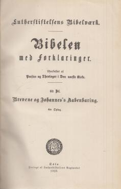 Lutherstiftelsens Bibelværk "Bibelen med forklaringer" Bind 1-6 ¤