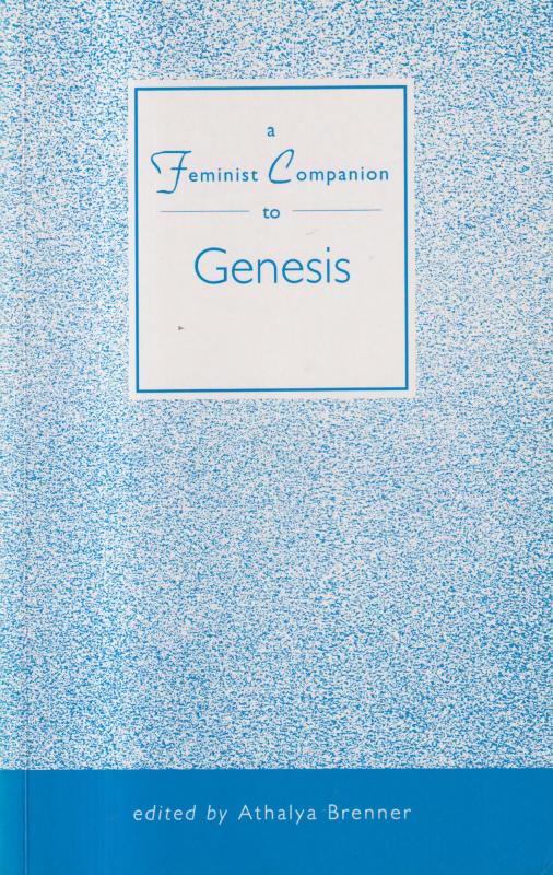 A feminist Companion to Genesis