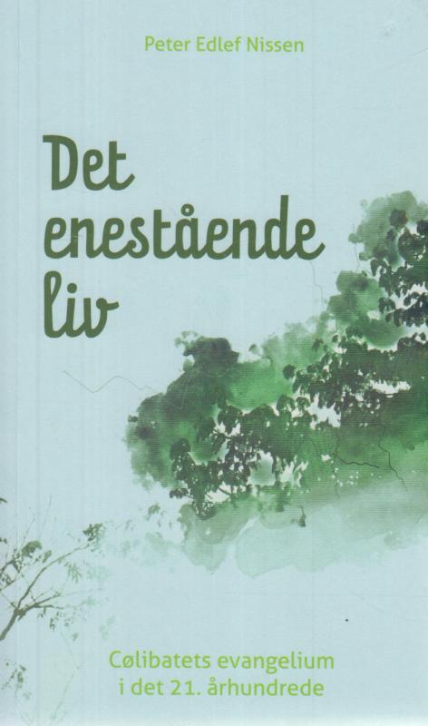 Det enestående liv