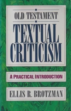 Old Testament: Textual Criticism