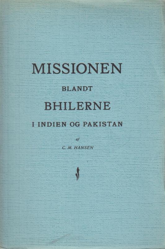 Mission blandt bhilerne i Indien og Pakistan