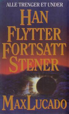 Han flytter fortsatt steiner