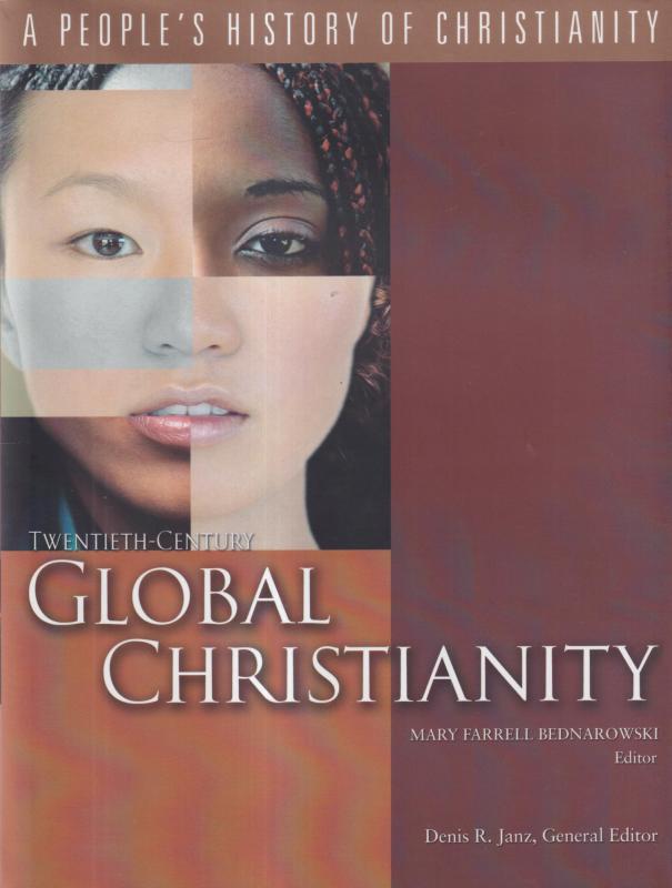 Twentieth-Century Global Christianity (ny)