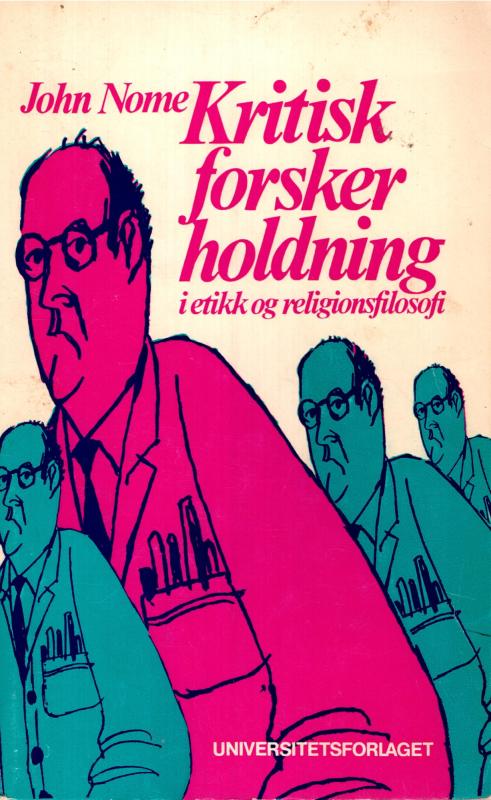 Kritisk forskerholdning i etikk og religionsfilosofi