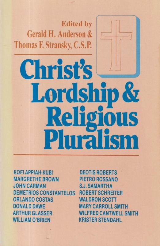Christ's Lordship & Religious Pluralism