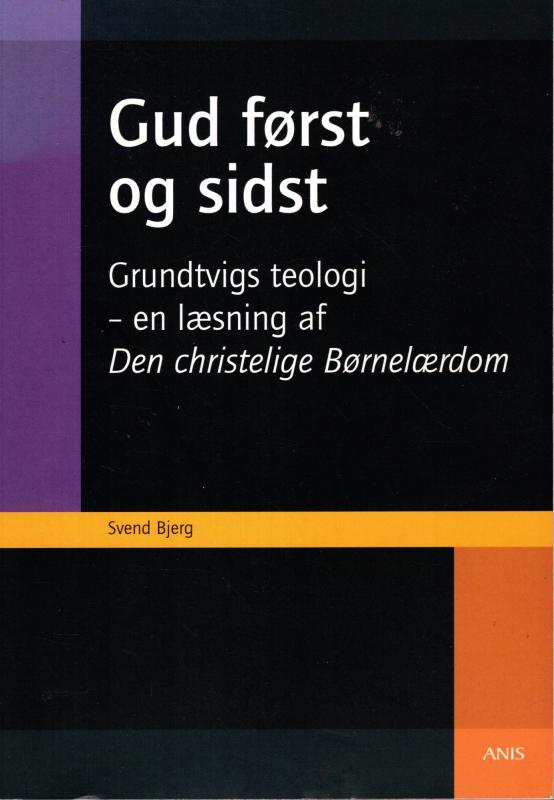 Gud først og sidst