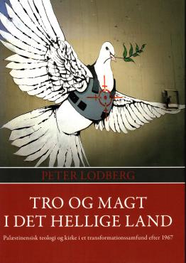 Tro og magt i det Hellige land