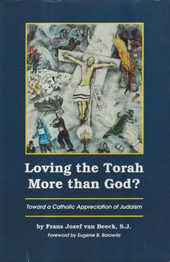 Loving the Torah More than God?