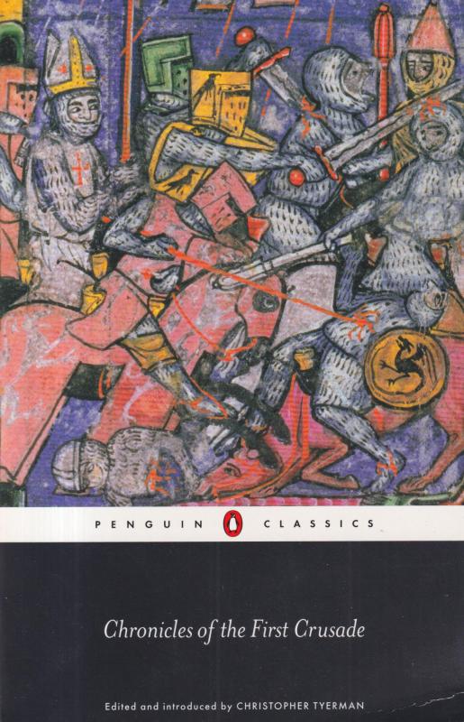 Cronicles of the First Crusade