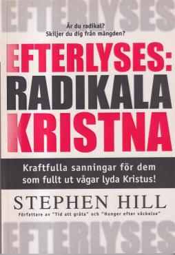 Efterlyses: Radikala kristna