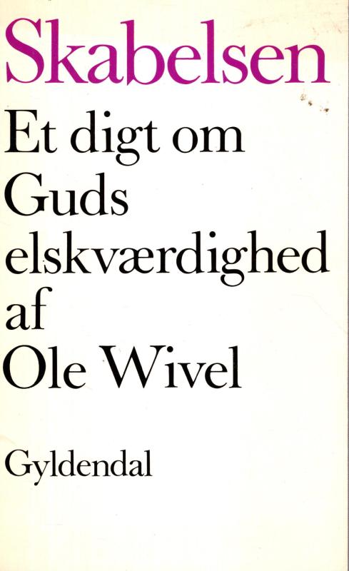 Skabelsen - Et digt om Guds elskværdighed