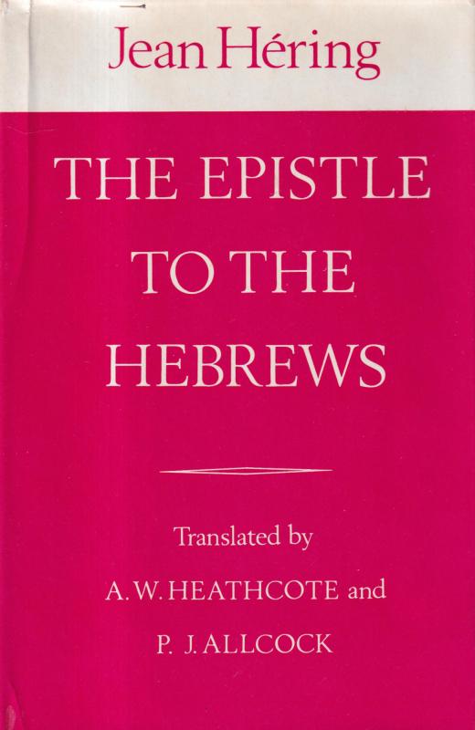The Epistle to the Hebrews