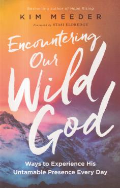 Encountering Our Wild God