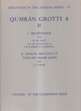 Qumran Grotte 4: II. Discoveries in the Judaean Desert VI
