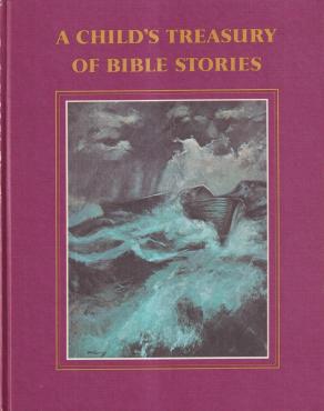 A Child's Treasury of Bible Stories (Vol 1-4)