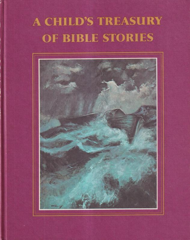 A Child's Treasury of Bible Stories (Vol 1-4)