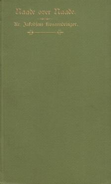 Nåde over nåde - naade over naade (1901)
