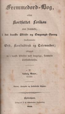 Fremmedordbog eller kortfattet Lexikon (1844)