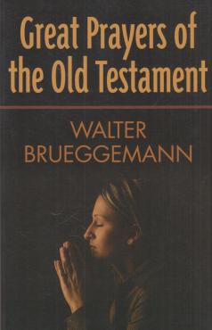 Great Prayers of the Old Testament (ny)