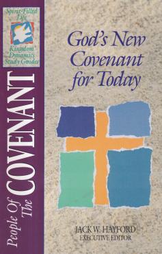 People of the Covenant: God's New Covenant for Today (K8)