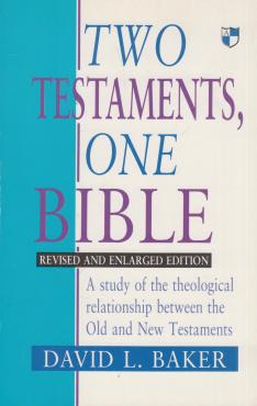 Two Testaments, One Bible